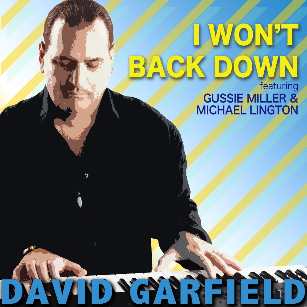 David Garfield - I Won't Back Down